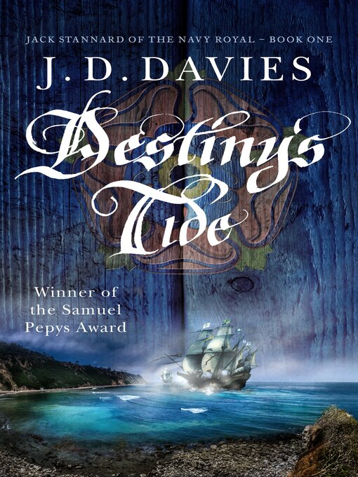 Title details for Destiny's Tide by J. D. Davies - Available